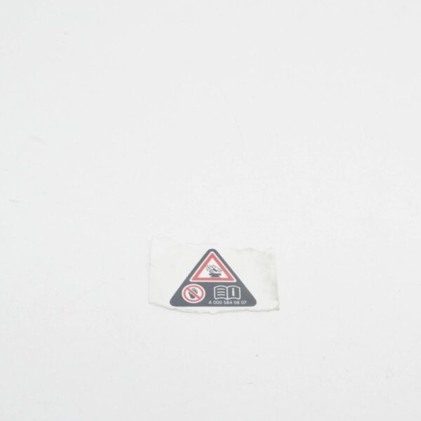 A0005840807 - NEW MB CLA C117 EXPANSION CONTAINER WARNING MARKER STICKER A0005840807