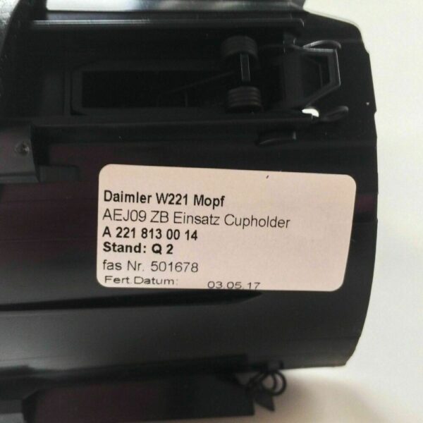 A2218130014 - NEW  Mercedes-Benz S-Class W221 Center Console Drinks Cup Holder  A2218130014